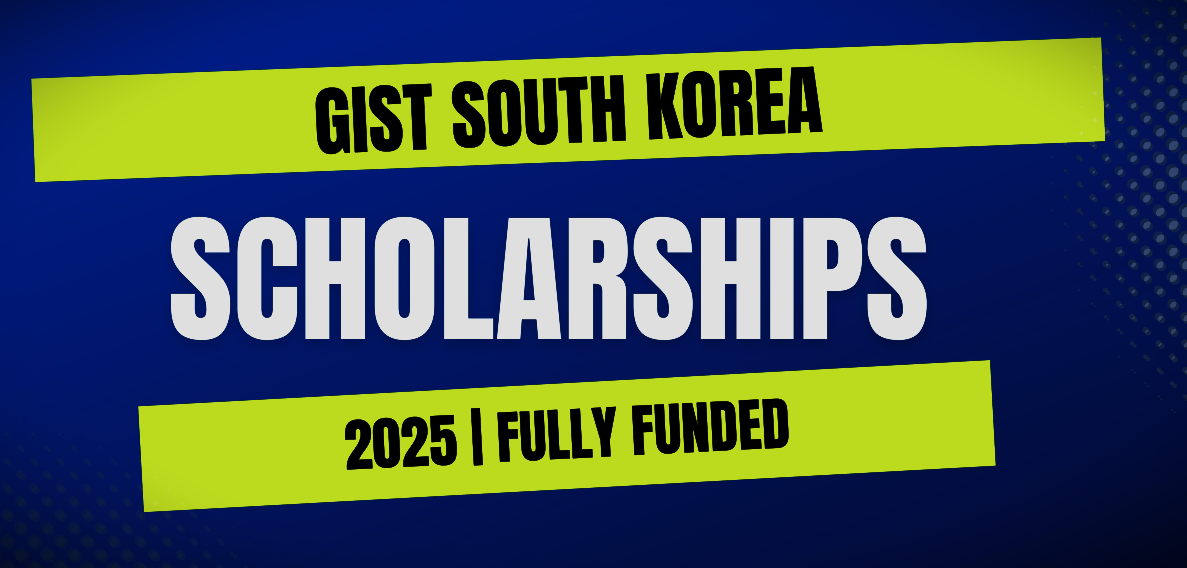 GIST International Scholarships 2025 in South Korea