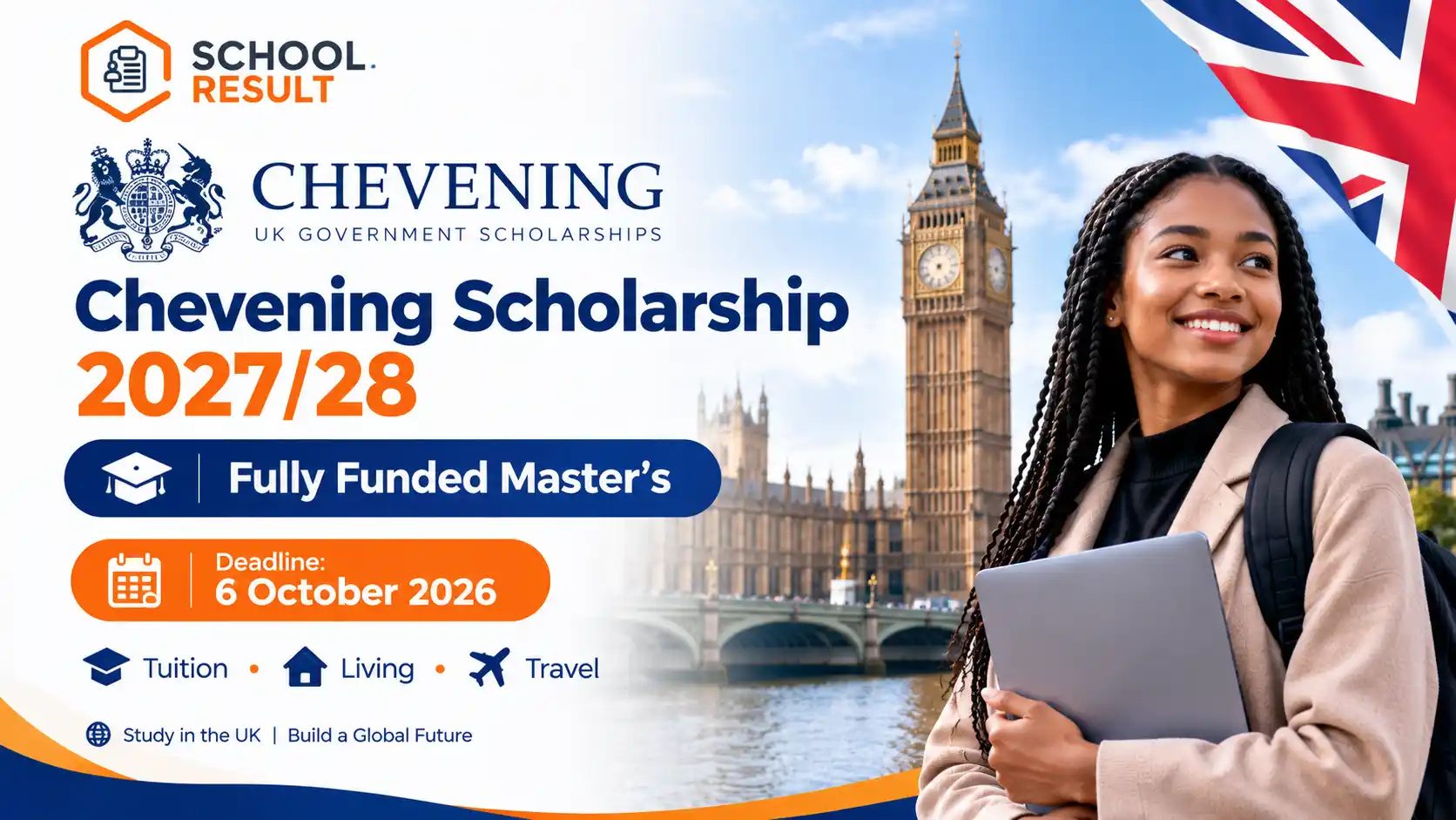 Chevening Scholarship 2027/28 in the UK (Fully Funded Master\'s) – Deadline 6 October 2026