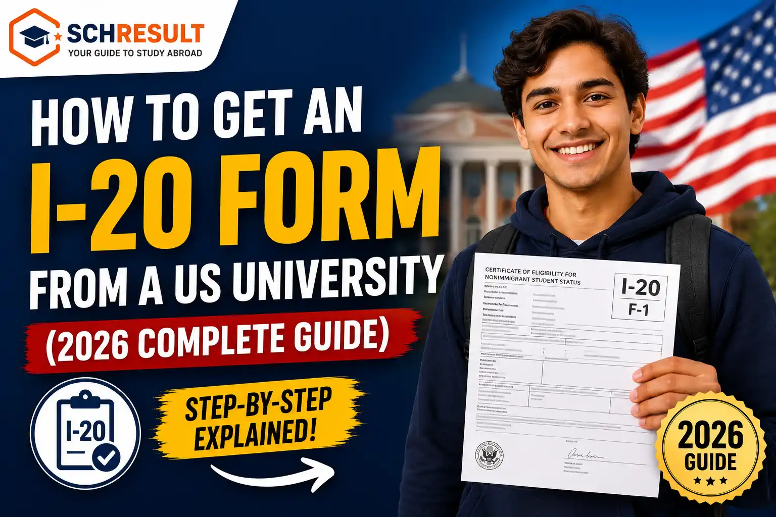 How to Get an I-20 Form from a US University (2026 Complete Guide)
