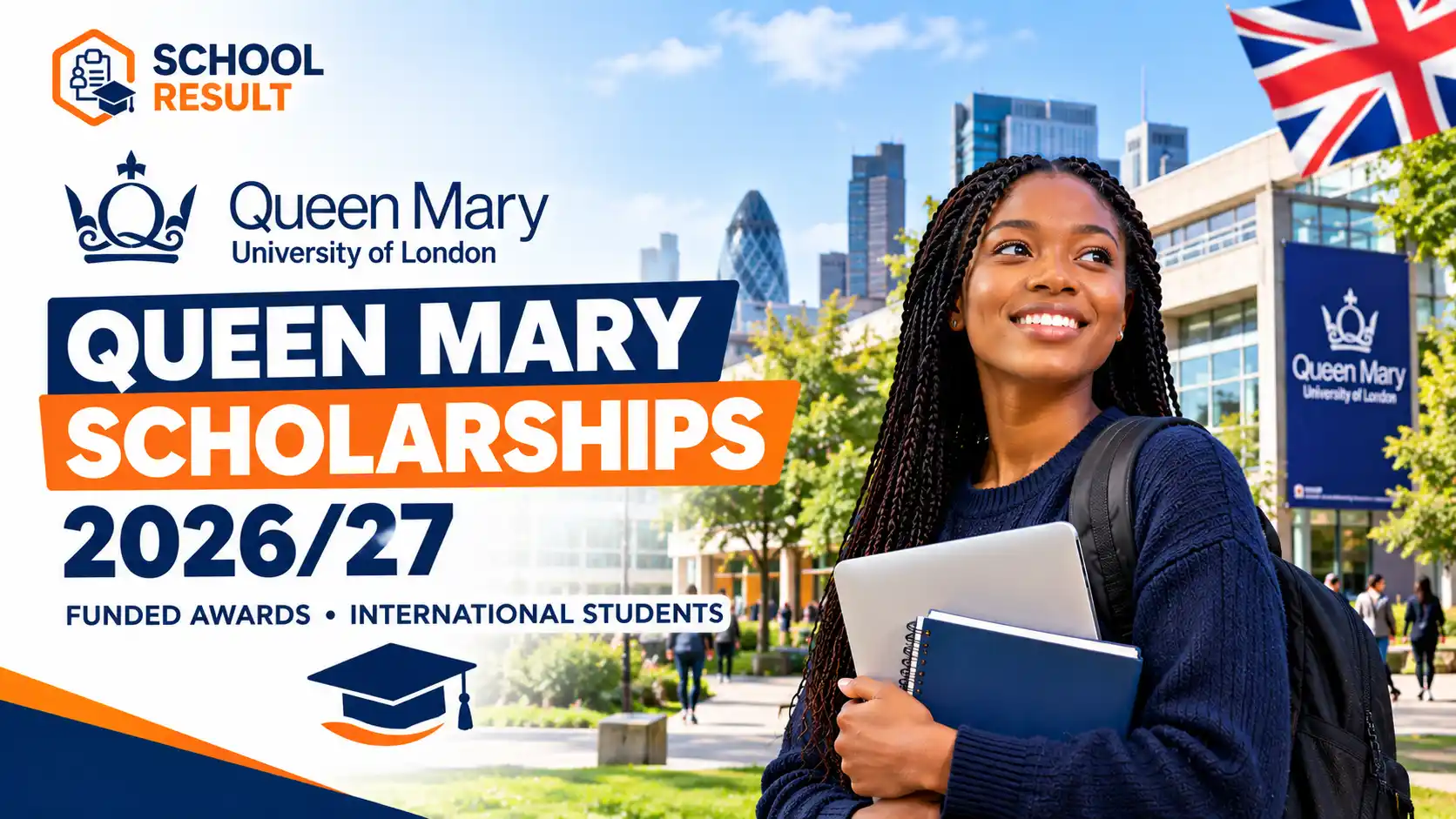 Queen Mary University of London Scholarships 2026/27 – Funded Awards for International Students
