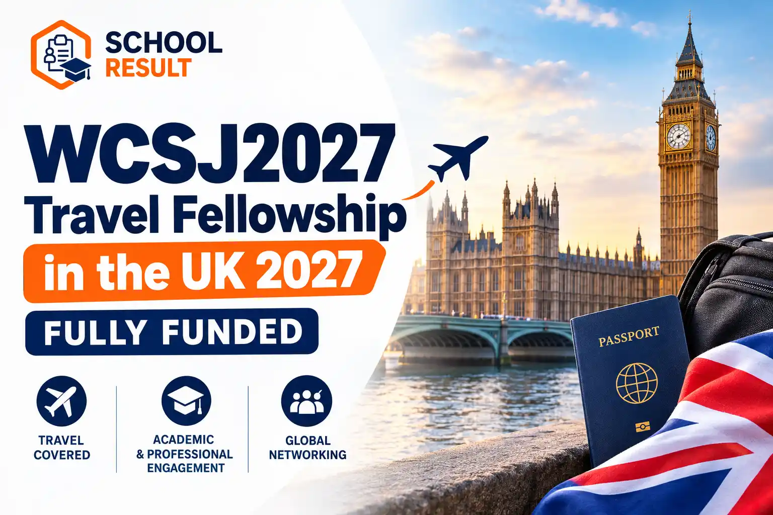 WCSJ2027 Travel Fellowship in the UK 2027 – Fully Funded
